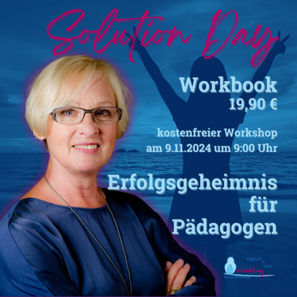 solution day - Erfolgsgeheimnis für Pädagogen - Workbook