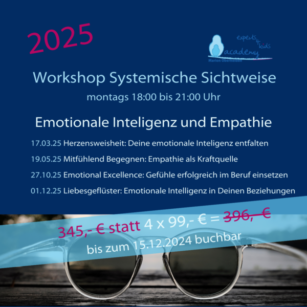 Systemische Sichtweise Emotionale Inteligenz und Empathie